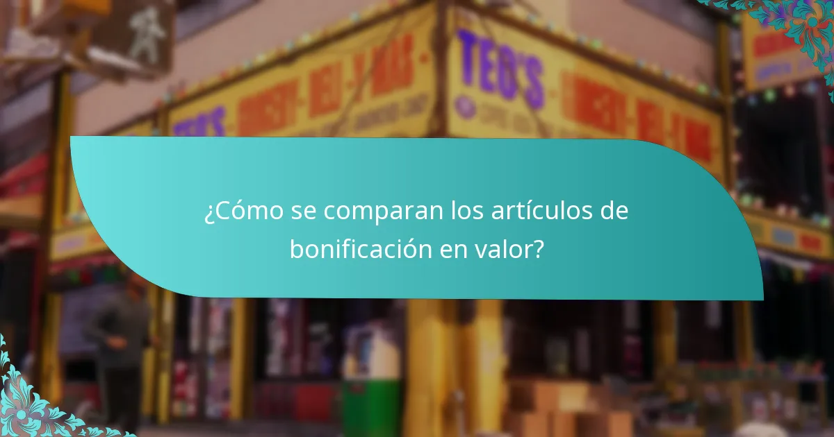 ¿Qué artículos de bonificación están disponibles para canje?