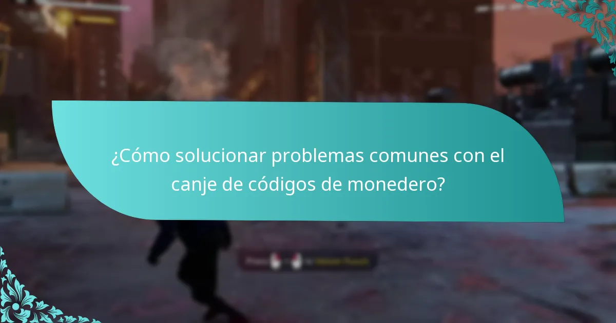 ¿Qué tipos de mejoras se pueden obtener con códigos de monedero?