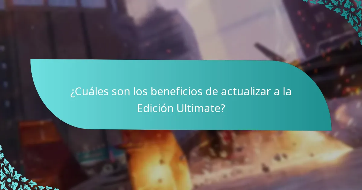 ¿Cómo actualizar a la Edición Ultimate?