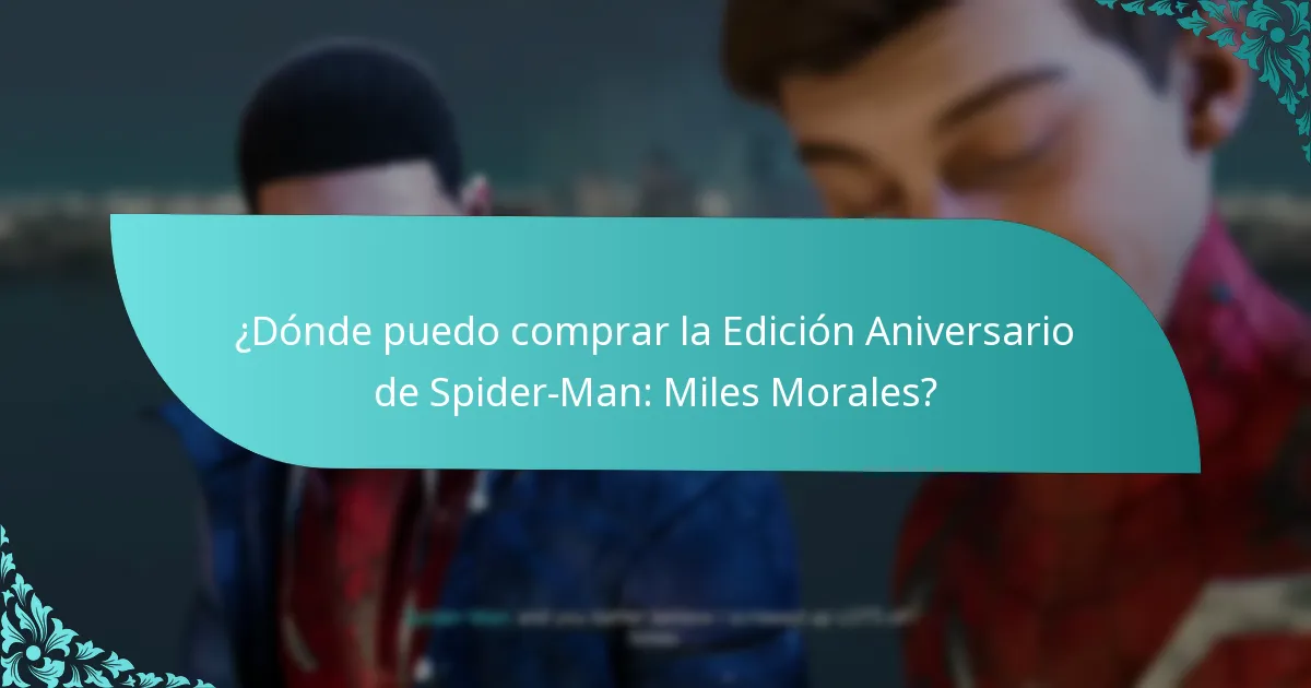 ¿Cuándo se lanzó la Edición Aniversario de Spider-Man: Miles Morales?