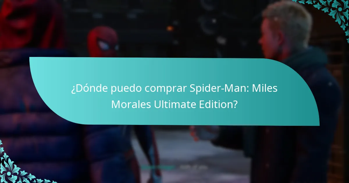 ¿Cuáles son los beneficios de actualizar a Spider-Man: Miles Morales Ultimate Edition?