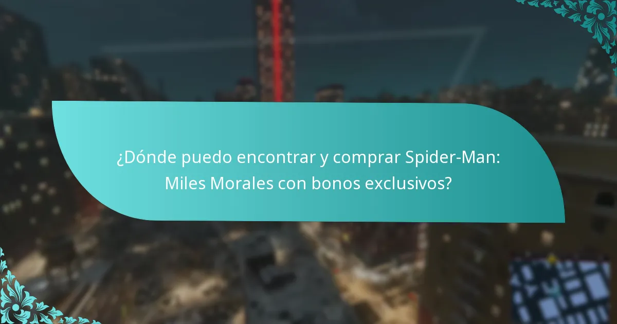 ¿Cuáles son los riesgos de comprar Spider-Man: Miles Morales por los bonos exclusivos?